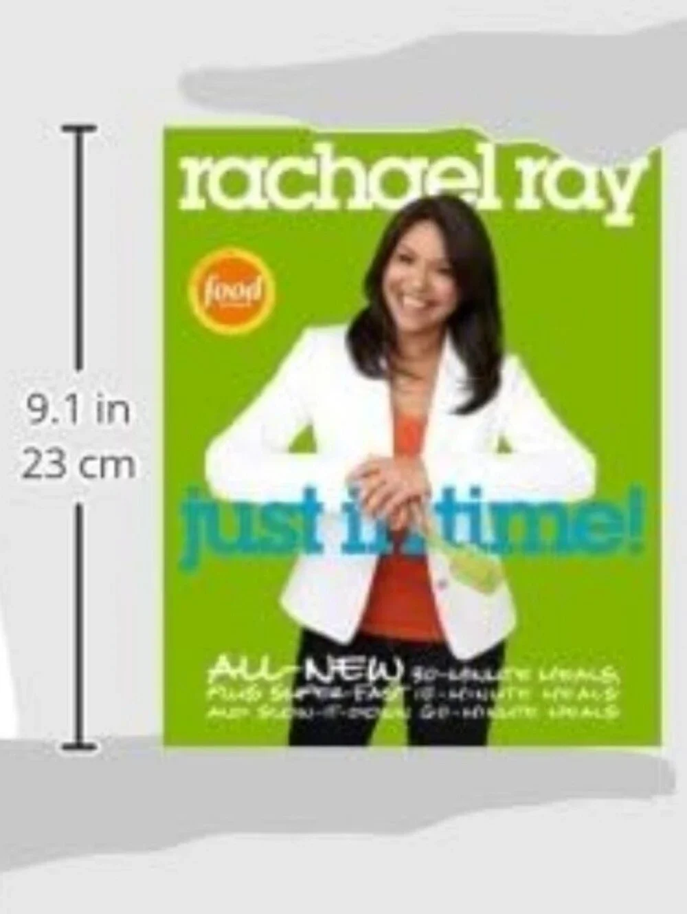 Just In Time! Cookbook By Chef Rachael Ray. New.